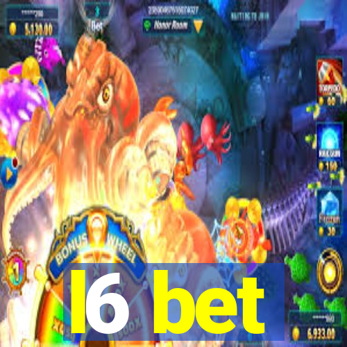 l6 bet